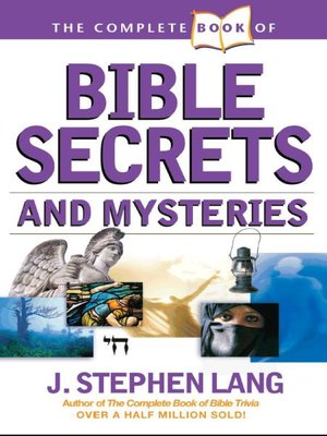 cover image of The Complete Book of Bible Secrets and Mysteries